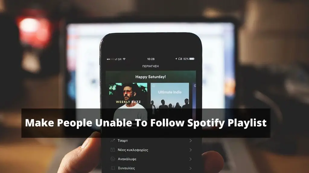 How to make people Unable to follow your Spotify Playlist