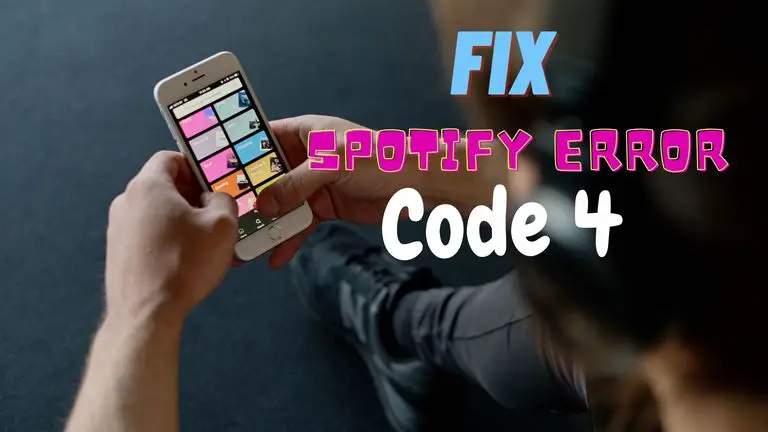 Spotify Error Code 4 | Fix Spotify Error Code 4 in 5 Minuets