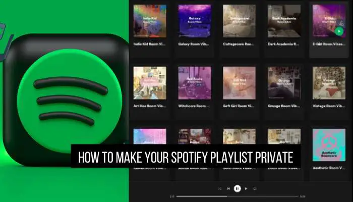 How to Make Your Spotify Playlist Private On Mobile and PC?